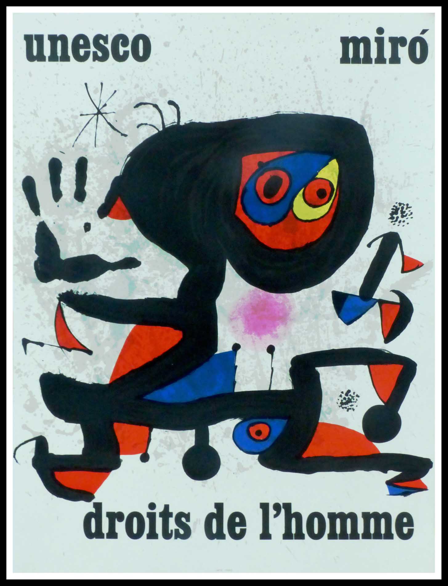 Joan MIRO - Unesco Human Rights, 1974 - Original lithographic